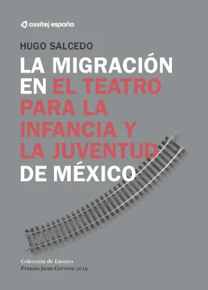 Migración no teatro para nenos e mozos en México portada web
